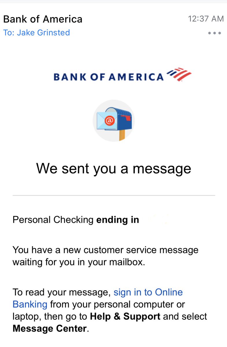 JakeGrinsted's tweet photo. @BofA_Help Here’s a screenshot of the email I received. And indeed, the email appears to imply that I have to use a laptop or personal computer to read the message — you don’t support mobile devices? https://t.co/TKlwvLBU0K