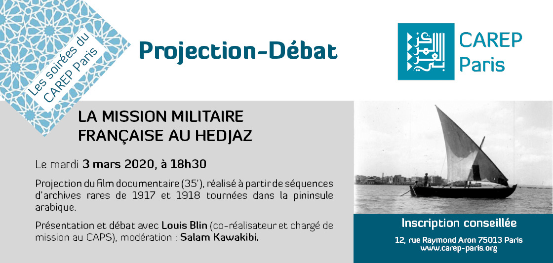 CarepParis's tweet photo. Prochaine soirée @CarepParis, le 3 mars à 18h30
Projection 📽documentaire : La mission militaire française au Hedjaz, suivie d'un débat avec Louis Blin, modéré par @salamkawakibi 
Inscriptions 👉 https://t.co/q2cwHl72fK
Infos 👉 https://t.co/ClZyUIdToF https://t.co/jyiy8ISMZW