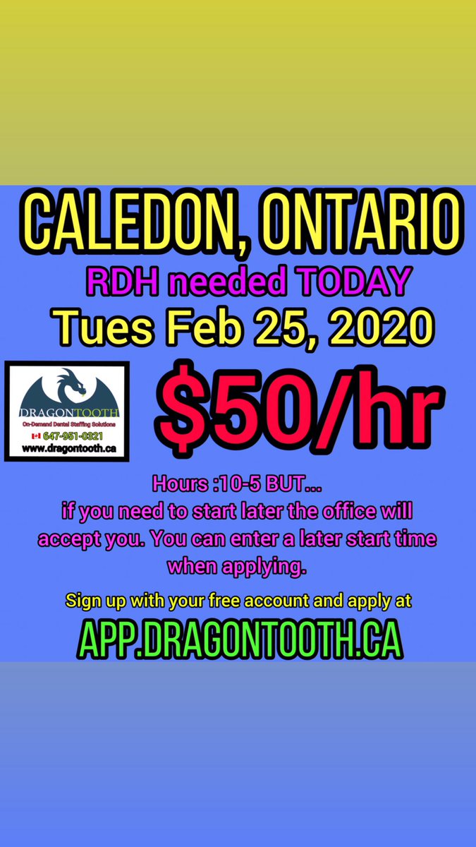 DragonToothApp's tweet image. Last min RDH shift posted for Caledon, Ontario. Sign up and apply. Start time flexible. #caledondentist #dentalhygienist #cdha #odha #cda #oda #rdh #ontariodentalhygienistsassociation #hygienist #smilemaker #dentaltemps #canadiandentalassociation #canada
