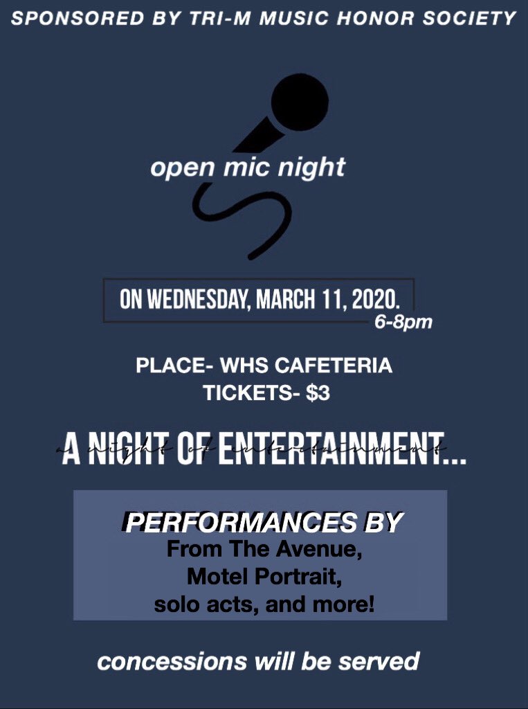 TriM_WHS's tweet photo. Want to enjoy a night of local music? The Tri-M is sponsoring an Open Mic Night! 🎶 https://t.co/qsuNziZNJ3