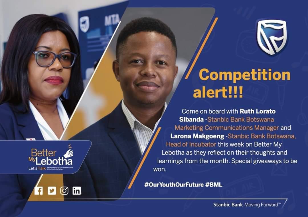 tkmotsisi's tweet photo. #BossHour On tonight’s show catch @StanbicBankBW Marketing Communications Manager Ruth Modisane and Head of Incubator, Larona Makgoeng. We want to hear your thoughts and learnings from the month. Tune in, engage and you could WIN BIG!!!
#OurYouthOurFuture #BML #BetterMyLebotha https://t.co/FND0dFIzTm