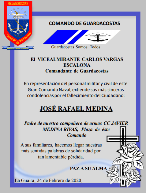 AB_Guardacostas's tweet photo. El Comando de @AB_Guardacostas y todas sus unidades adscritas se unen al duelo que embarga la Familia MEDINA RIVAS por la irreparable partida física del Cddno. JOSÉ RAFAEL MEDINA, padre de nuestro compañero de armas CC JAVIER MEDINA RIVAS. Luz perpetua y descanso eterno a su alma https://t.co/VIK8Vd9Ifl