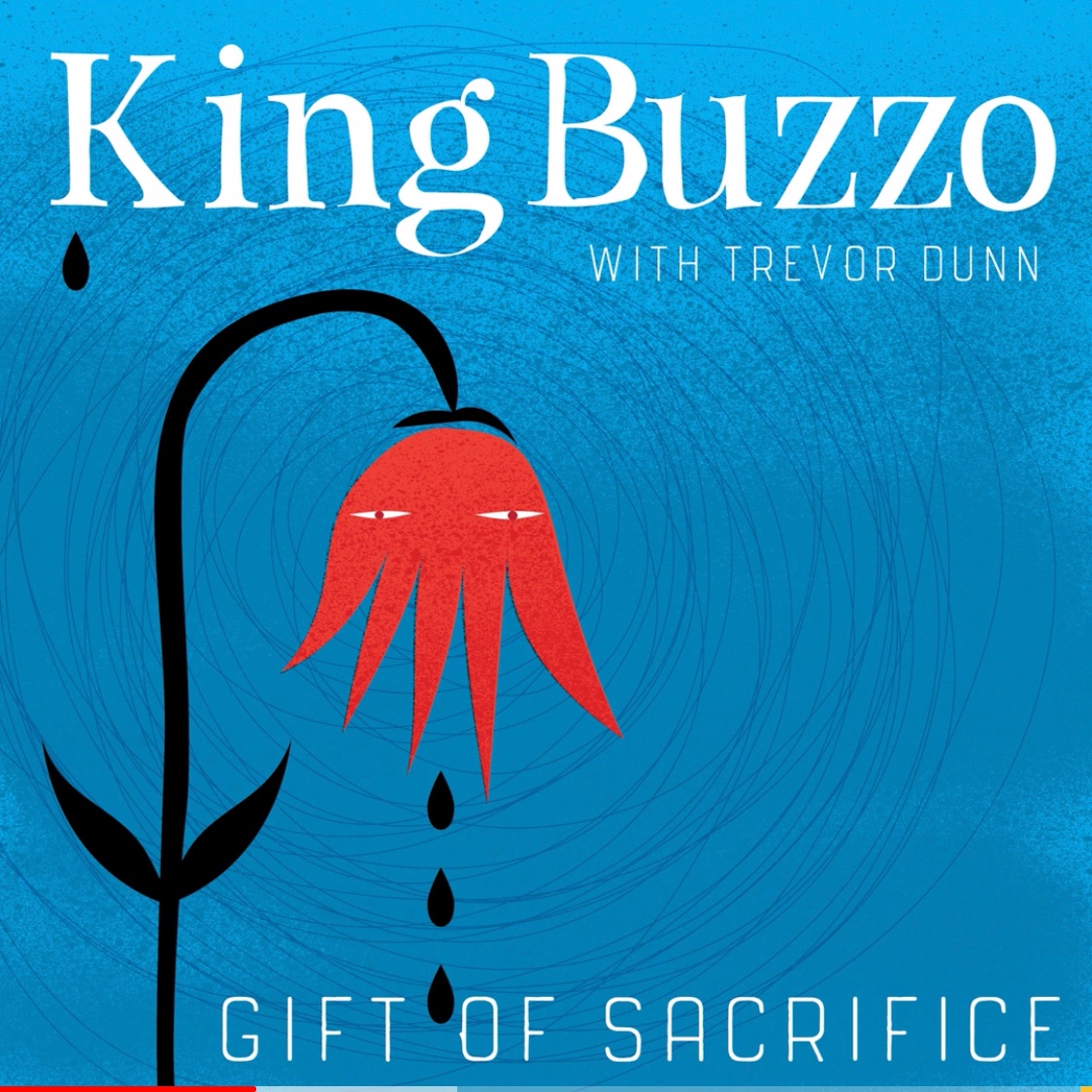 KING BUZZO RELEASES NEW ALBUM, GIFT OF SACRIFICE, ON MAY 15 VIA IPECAC RECORDINGS; 
SOPHOMORE SOLO ALBUM FROM THE MELVINS FRONTMAN FEATURES TREVOR DUNN
NORTH AMERICAN KING BUZZO FEAT. TREVOR DUNN TOUR DATES ANNOUNCED. DAMN RIGHT THIS IS CAPS-LOCK WORTHY!