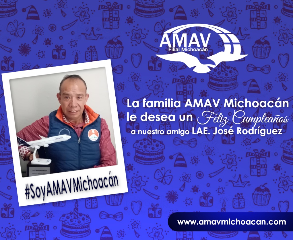 AmavMichoacan's tweet photo. Hoy 25 de Febrero Felicitamos a nuestro amigo y compañero L.A.E. José Rodríguez por su Cumpleaños deseándole mucho éxito y salud 🎊🥳🎂

#FelizCumpleaños
#SoyAMAVMichoacán https://t.co/Jj5ThjCprD