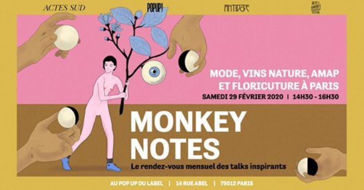 🐒 MONKEY NOTES/29.02.20 Le festival @pete_the_monkey lance avec Antidote et Actes Sud les #MonkeyNotes, un nouveau RDV mensuel de #conférences sur les problématiques environnementales. 📆 RDV ce samedi à @LePopUpduLabel dès 14H, avec Olivier Le Naire et Françoise Vernet !