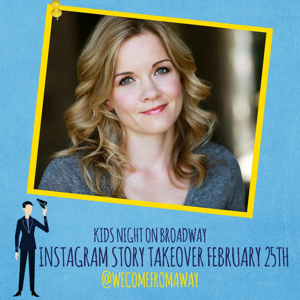 Photo of Becky Gulsvig with blue background that says Kids Night on Broadway Instagram Story Takeover February 25th. Pilot animation in the corner.