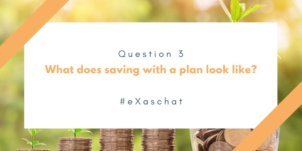 moneyeXtension's tweet photo. Q3. What does saving with a plan look like? #ASW2020 #savewithaplan #eXaschat https://t.co/WPc1cVDEQn