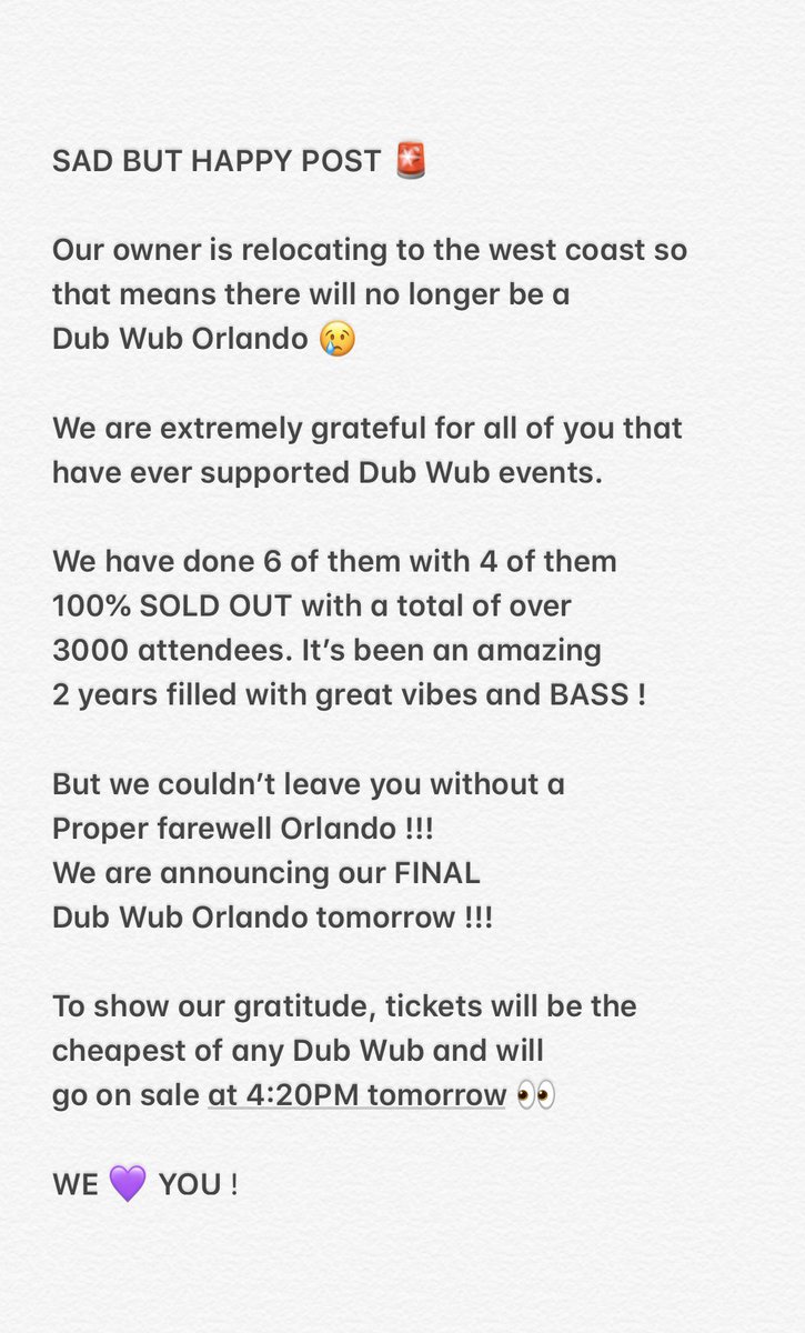 Goodbye Orlando 😢

We hope to see you at our final 
Dub Wub Orlando 💜

Event announce tomorrow*
