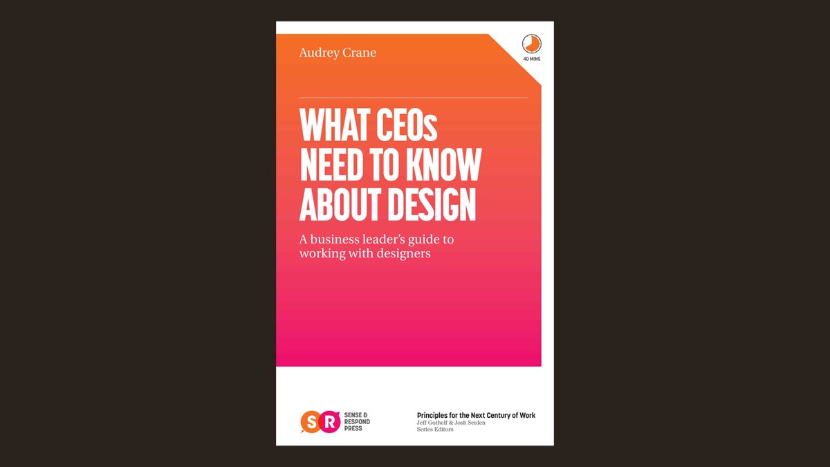 📖 “It’s an on-ramp, a way in, or at the very least, an invitation.” Audrey Crane (@AudCrane), Partner, <a href="/DesignMap/">DesignMap</a>, on why she wrote “What #CEOs Need To Know About #Design: A #business leader’s guide to working with #designers” » bit.ly/32q3PV5

#Books #Tech #Work