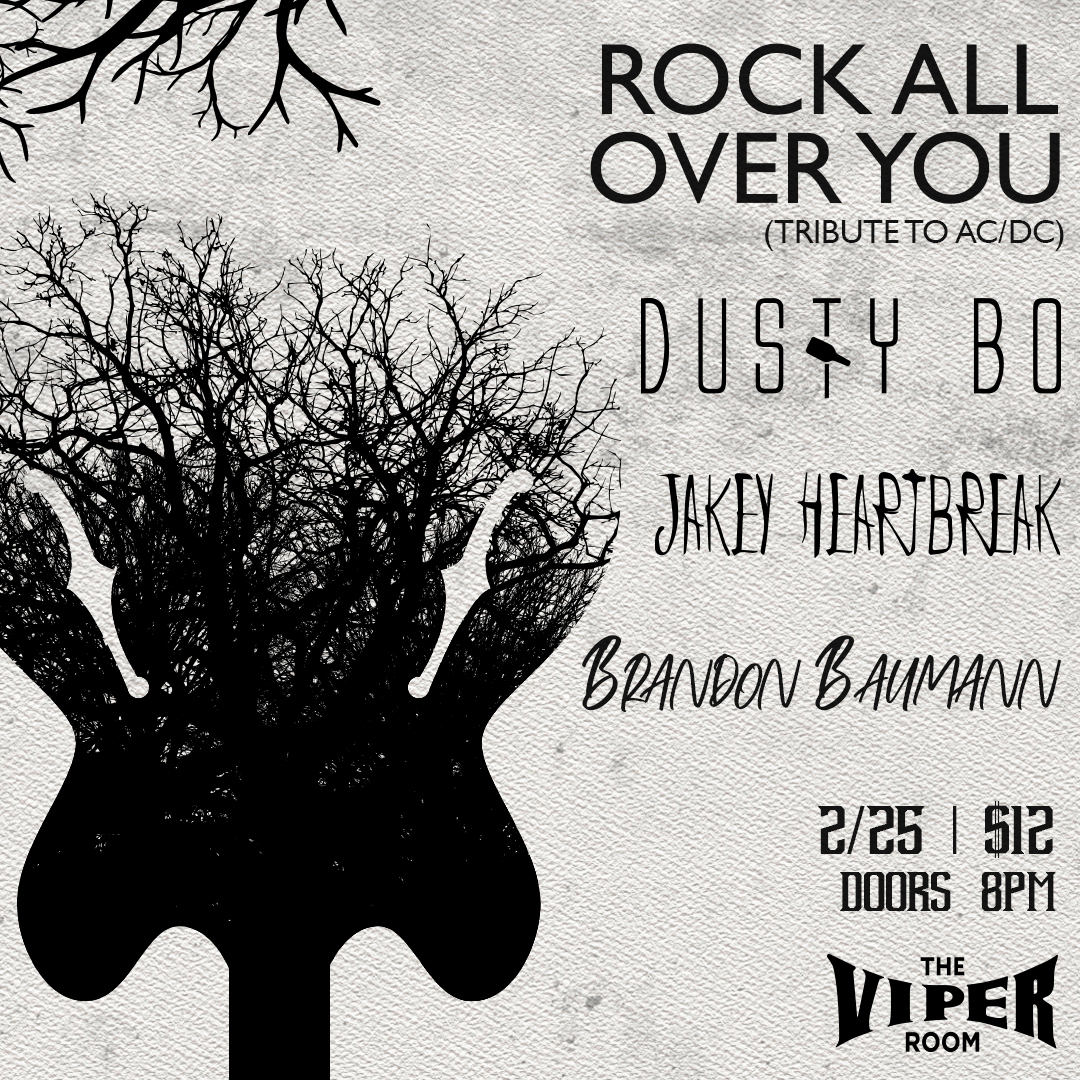 theVIPERroom's tweet photo. 🔥TONIGHT🔥 The Viper Room presents: @jakeyheartbreak, @b.r.a.n.d.o.n.b, @dustyvox and Rock All Over Your (Tribute to AC/DC)!
Doors 8pm / $12 , $400 Booths 
🎟Tickets: https://t.co/g5hVdyxu4o
.
#TheViperRoom #ViperAF #Hollywood #SunsetStrip #LA #WestHollywood #LiveMusic https://t.co/DknOLmTSHU