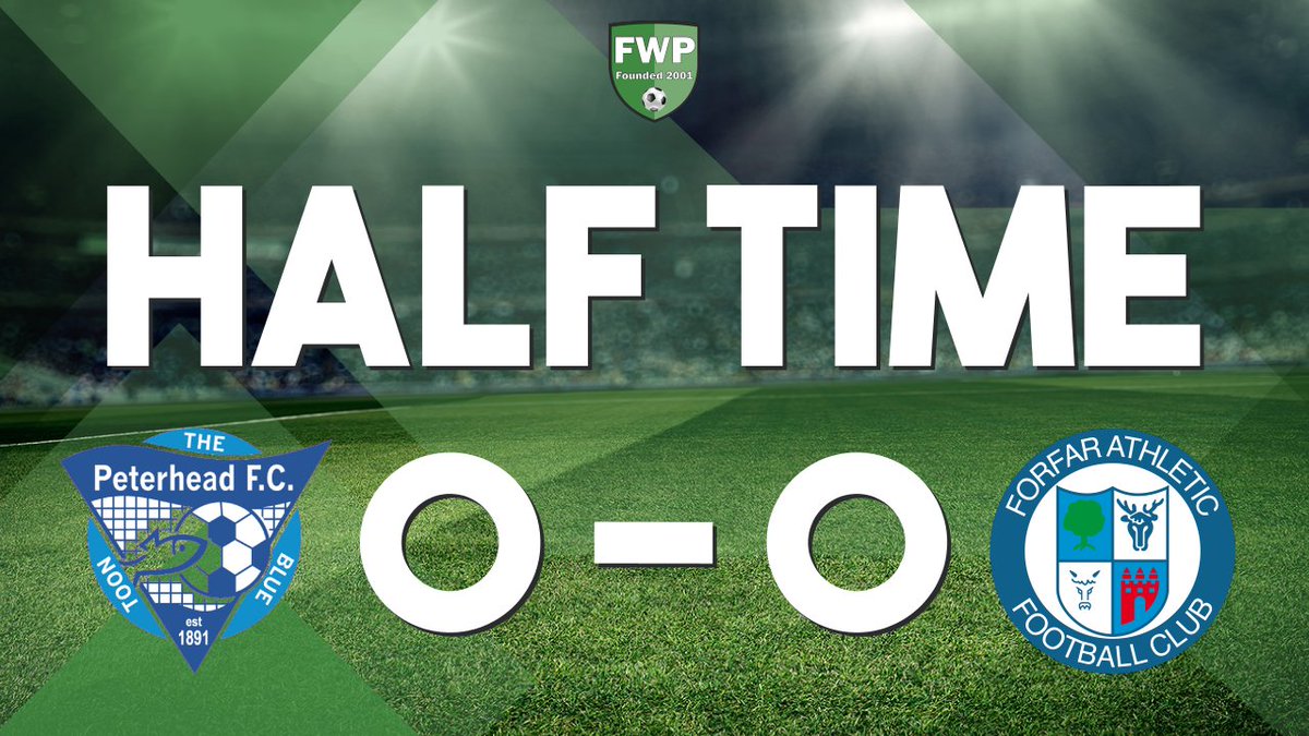 FWPPeterhead's tweet photo. HALF-TIME: @FWPPeterhead 0-0 @FWPForfar https://t.co/DPueraWRD0 https://t.co/SyTumkD61S