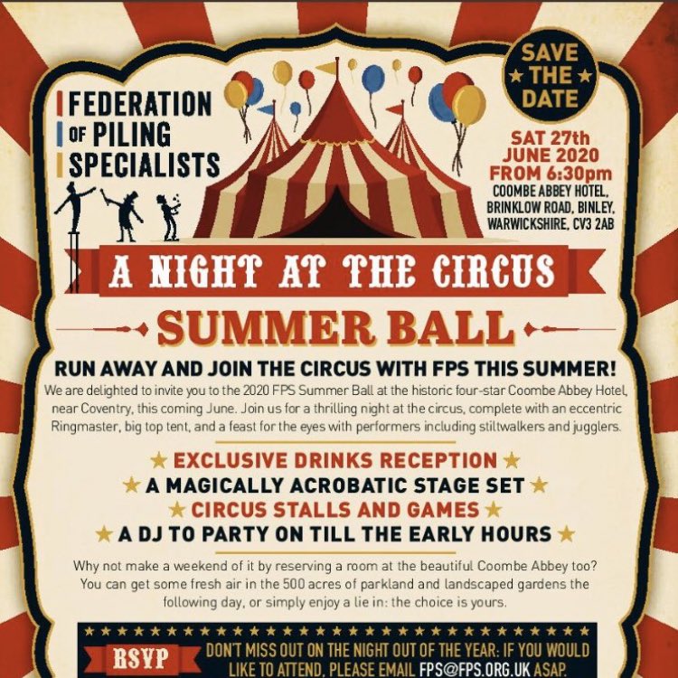 Big Top thrills - the <a href="/FPS_Piling/">FPS_Piling</a> Circus-themed Members Summer Ball Announced - 27 June 2020 at Coombe Abbey in Coventry. Charity partner <a href="/MatesInMind/">Mates In Mind</a> - For more info please contact fps@fps.org.uk   #summerball #piling #geotechnics #bigtop