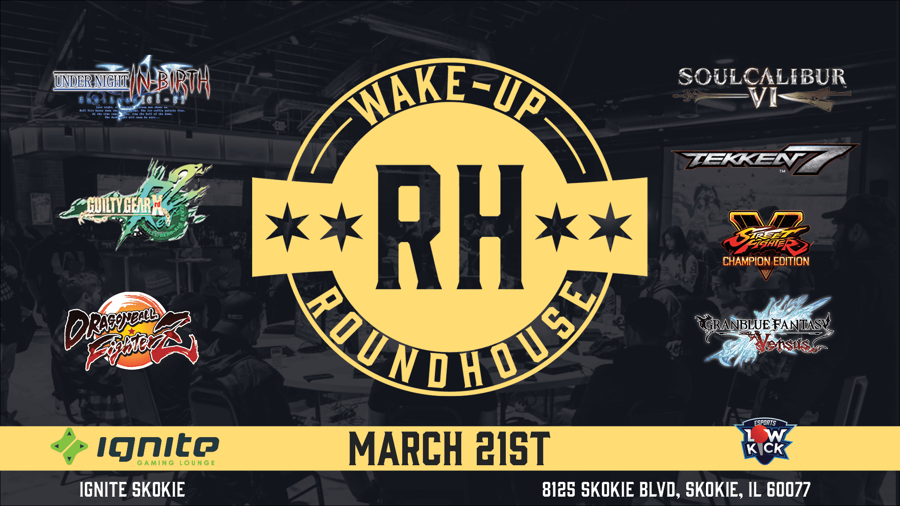 LowKickEsports's tweet photo. A brand new FGC event comes to Chicago. Low Kick invites you to Wake-Up Roundhouse. A seasonal event with 2 more to follow later this year. 
We're running tournaments for:

- DBFZ
- GBVS
- SFV
- GGXRD
- SCVI
- T7
- UNICLR

Registration is open now! 
https://t.co/vvD5iNKxQW https://t.co/Dvg7y6obIt