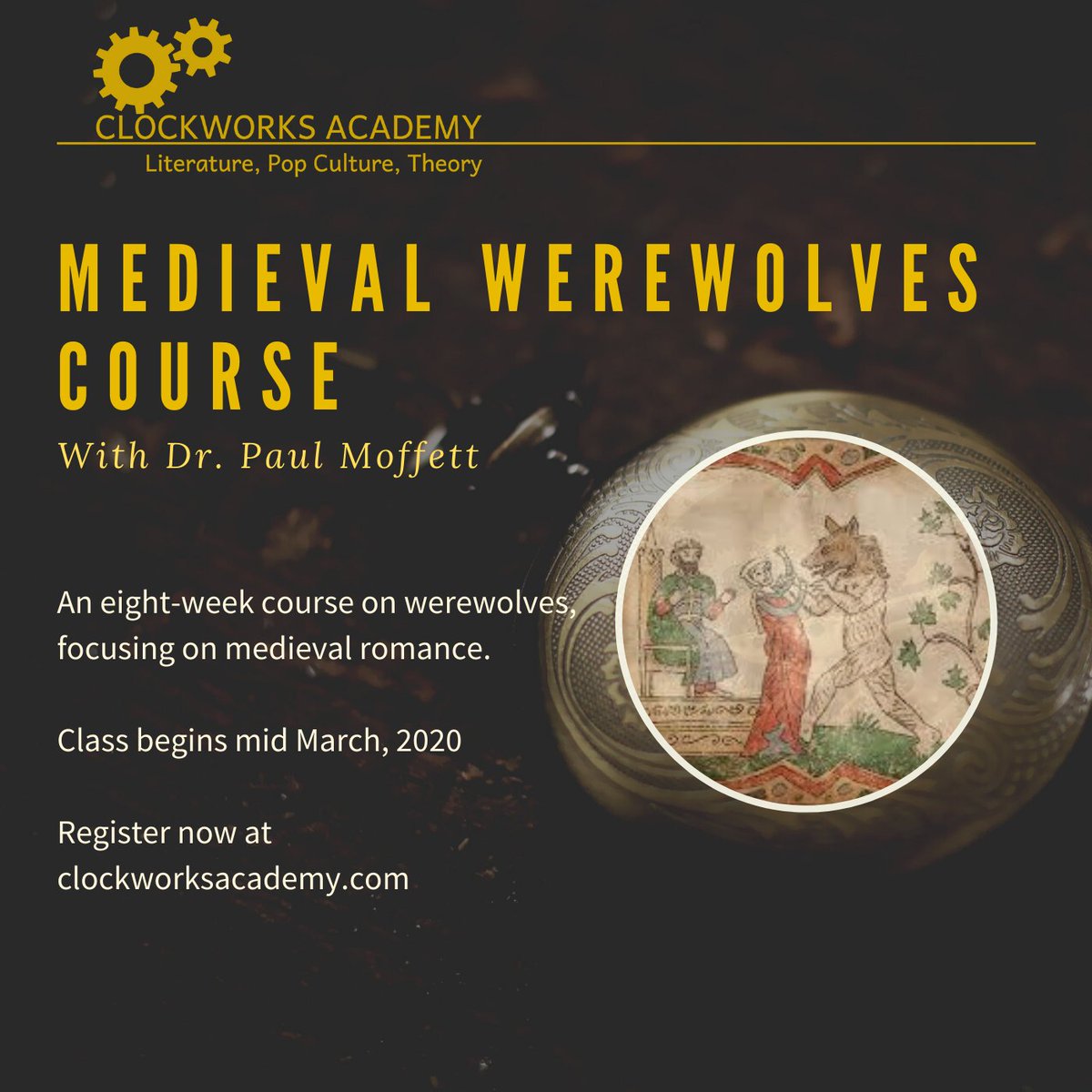 Remember, 2019 prices only last until March! Sign up for a course on Frankenstein or on Medieval Werewolves! You can sign up until classes begin on  March 16, but the price goes up on March 1, so be smarter, and sign up now!

clockworksacademy.com/courses
