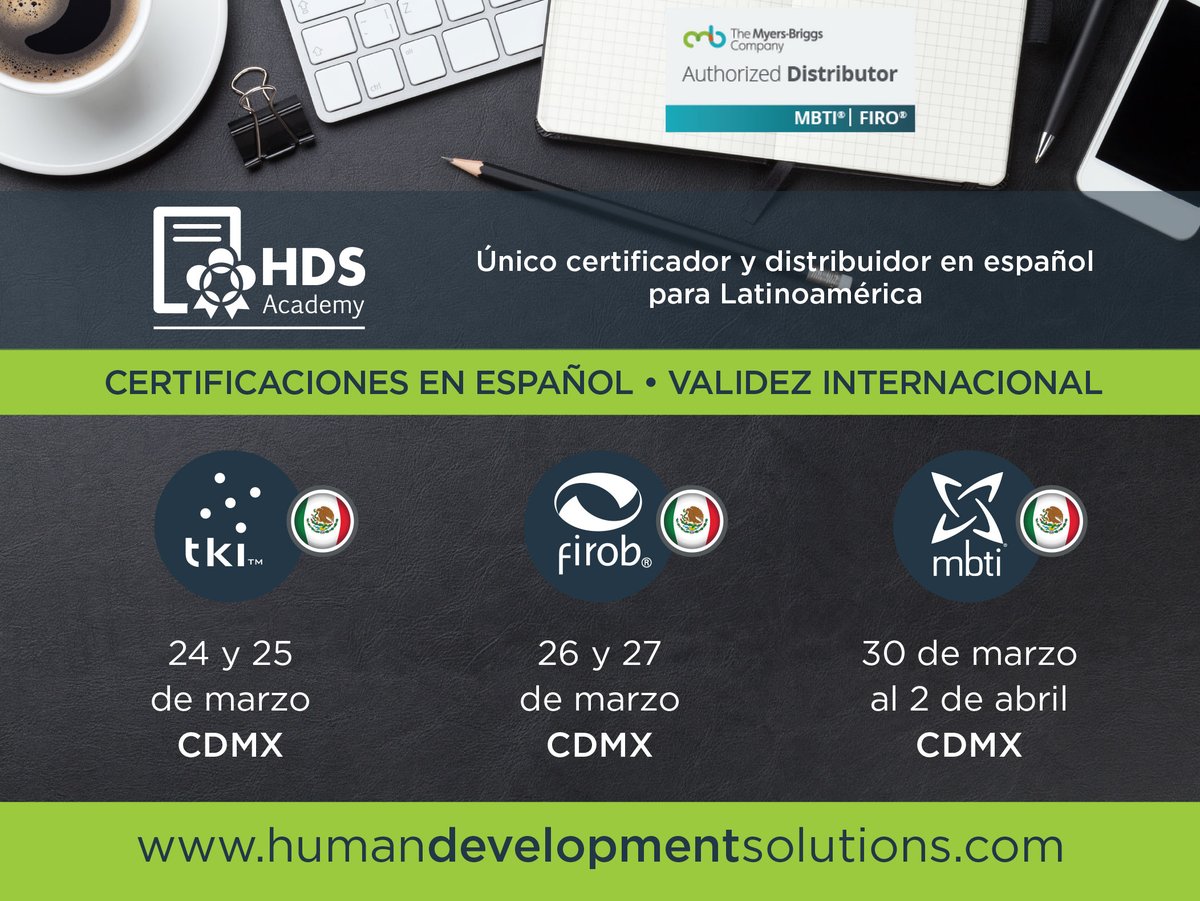 HDSdesarrolloMX's tweet photo. [#HDSAcademy] Programas de #certificación y #especialización en español únicos en Latinoamérica. Diagnósticos utilizados por 88 de las compañías Fortune100 
#MBTI®  #FIROB #TKI® #MyersBriggs® #RecursosHumanos #RRHH #DesarrolloPersonal #Capacitación #Coaching #CDMX https://t.co/bQGfClz7pd