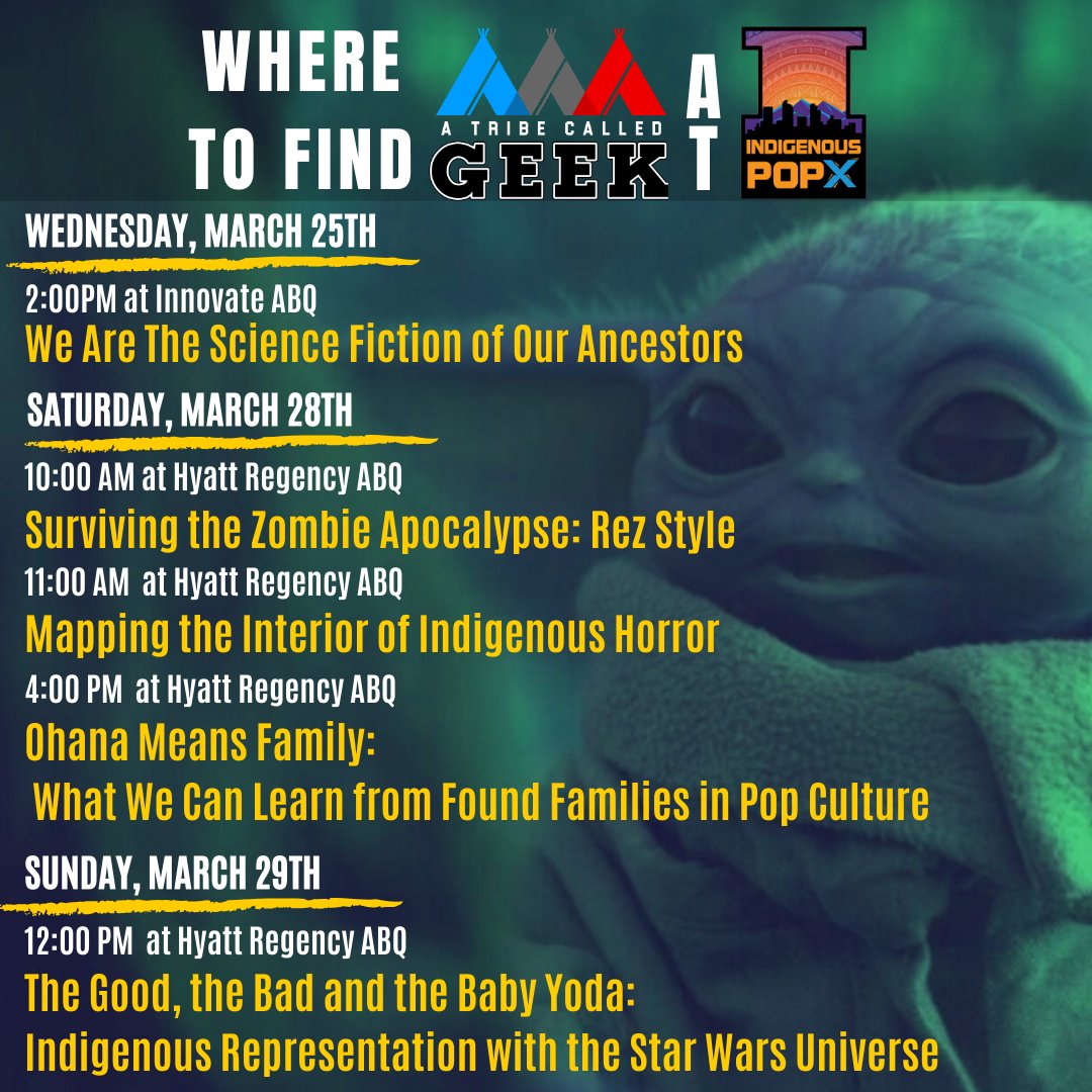 johnniejae's tweet photo. I know I've been bad at promoting upcoming talks, but March is upon us which means that #IndigenousPopX is almost here! Here's the schedule for my workshops and panels for @tribecalledgeek. Get your tickets at https://t.co/ICJGFf39Dy and see ya'll soon ABQ https://t.co/k6ZEQURtHr