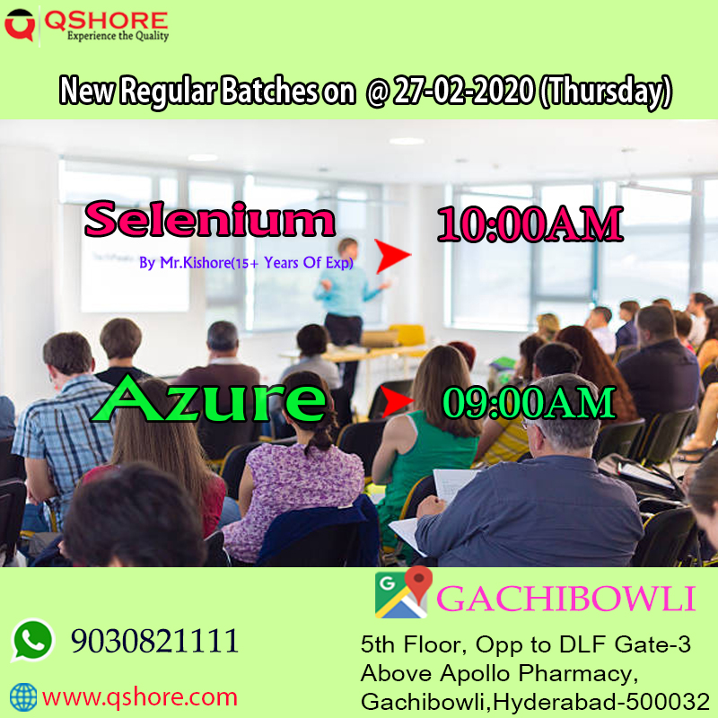 Qshoretraining's tweet photo. #upcoming batches from #Qshoretechnologies at gachibowli branch on @27-02-2020 (thursday) will start new #Freedemo classes for #selenium,#azure.
#registernow:https://t.co/OqpvKaZZf8
                     https://t.co/3BDKyU9O7G
#Seleniumtraining,#azuretraining,#qshoretechnologies, https://t.co/B6CY2CFJaM