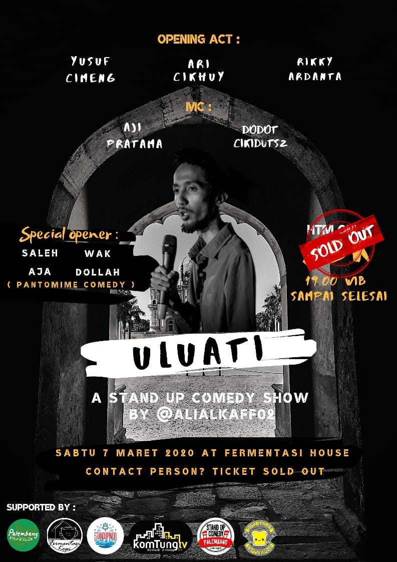 Standupindo_PLG's tweet photo. ULUATI

Sebuah Stand up comedy show oleh @alialkaf02 
Yang akan di buka oleh @muhyusuf22 
@aricikhuy 
@rikkyardanta ( beatbox)
Serta dipandu oleh duo MC
@ajprtma 
@dodotcikidutsz 
Tanggal : 7 Maret 2020 
Tempat : @fermentasi_house
Hari : Sabtu
Jam : 19:00 WIB 
HTM : 25K(SOLDOUT) https://t.co/NMVQ4SP2WL