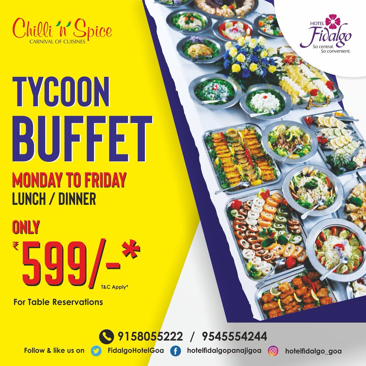 FidalgoHotelGoa's tweet image. Now make your weekdays even more exciting  with our weekday buffet lunch / buffet dinner priced only @ Rs. 599 plus 5%GST.  
For more details call 9545554244,9158055222
#hotelfidalgo #panaji #buffetlunch #buffetdinner#multicuisinebuffet#mondaytofridaybuffet  #tycoonbuffet
