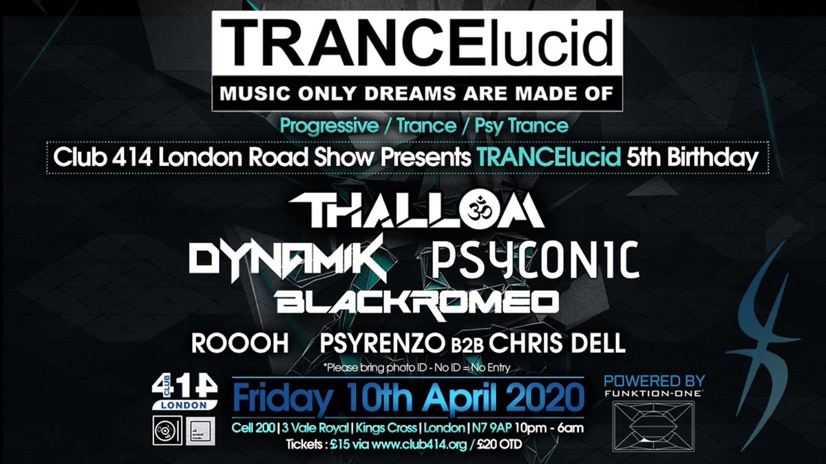 club414's tweet photo. @Club414brixton Club 414 Road Show presents TRANCElucid 5th Birthday Celebrations Saturday 10th April 2020 10pm-6am @ Cell 200 #London #Psytrance #party https://t.co/4jgxPfRSlX