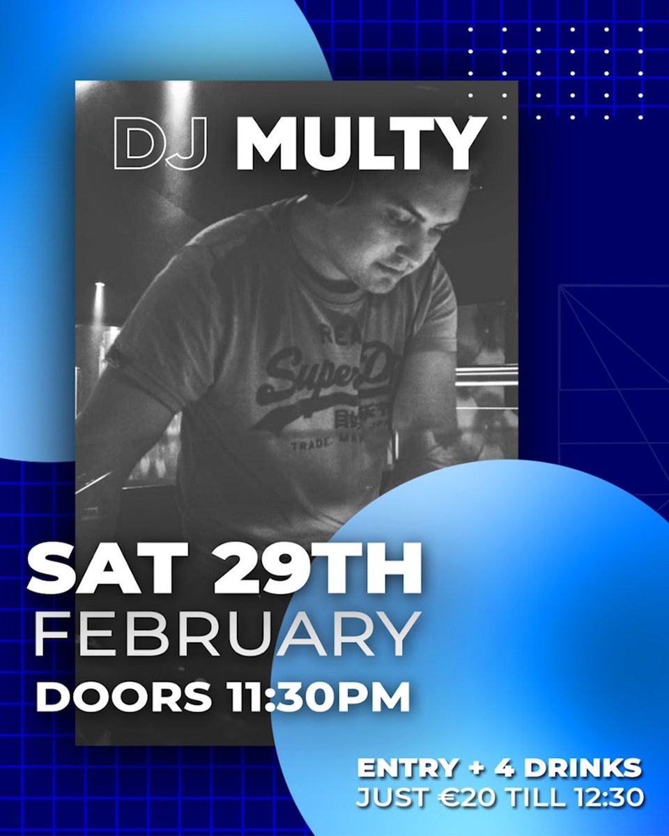😱 This Saturday is fast approaching...😱 

This Saturday we will be bringing you DJ Multy for another banger of a night 😛 
Our Mega Deal will be on until 12:30am... 4 Drinks + Entry for only €20 🤑 
There's no better way to wrap up this leap year than with a cheeky pint  😛