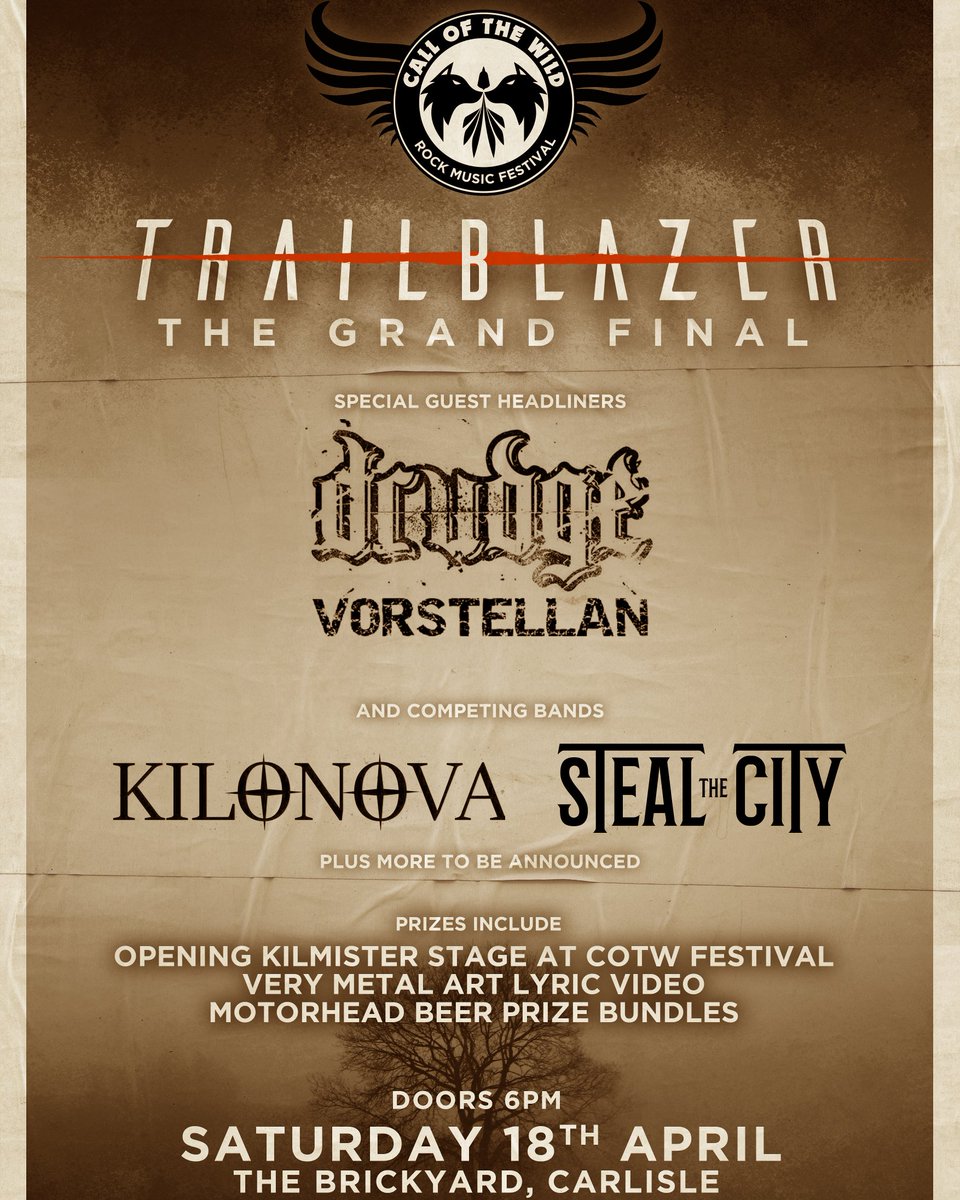 callofthewildf1's tweet photo. #Trailblazer #final Get your tickets now at https://t.co/dzs8ENgFg2 

@Drudgeband @Kilonova1 @StealTheCityUK @The_Brickyard https://t.co/vTxFC54Yxl