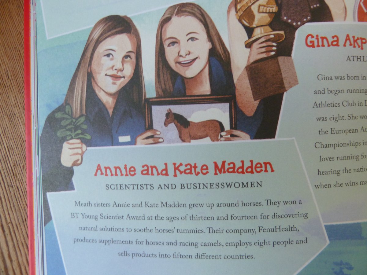 Annie & Kate Madden. These Meath sisters grew up around horses! Won a  @BTYSTE Award at age 13 & 14 for discovering natural solutions to soothe horses' tummies! Their company,  @fenuhealth produces supplements for horses & racing camels! Employs 8 people & sells into 15 countries!