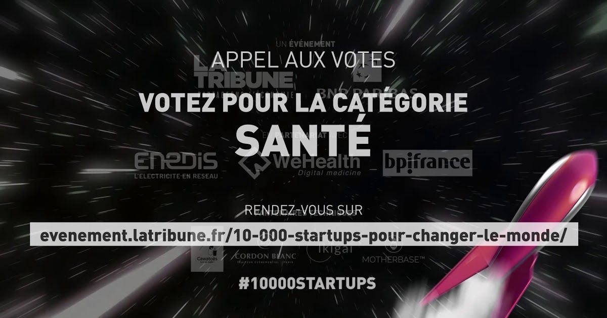 APPEL AUX VOTES #10KStartups Catégorie #Sante 
buff.ly/2SIz9Lj