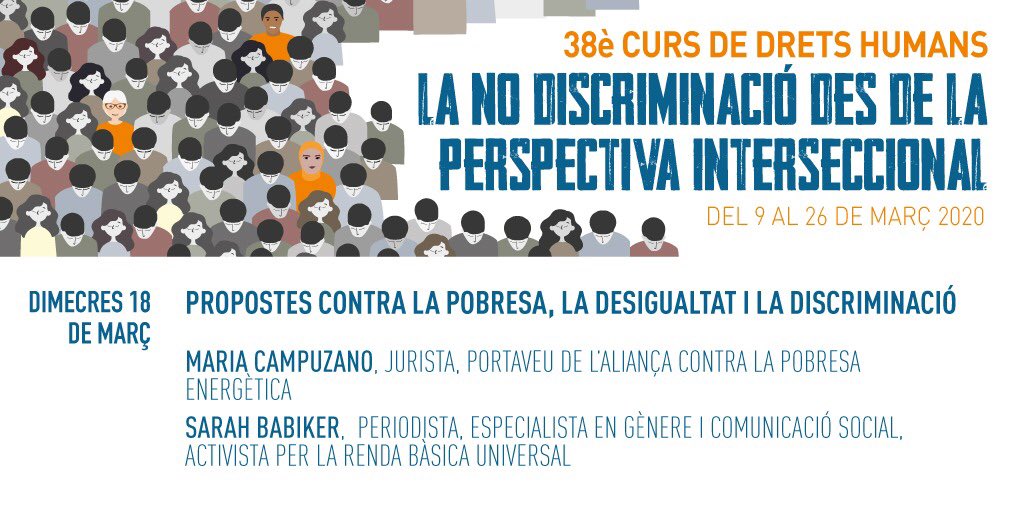 institut_IDHC's tweet photo. 🗓 MIÉRCOLES 18/03 - @Campu_Maria, portavoz de @APE_Cat, y @lababiker, activista por la @RedRentaBasica, participarán al #cursoDDHH presentando nuevas propuestas contra la #pobreza, la #desigualdad y la #discriminación.
#DerechosHumanos #interseccionalidad https://t.co/V71D0okVEv