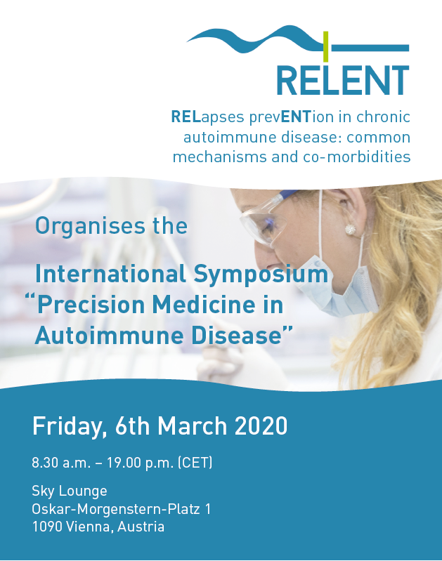<a href="/RELENT_EU/">RELENT project</a> organises the final International #Symposium on 6th March 2020 in #Vienna. Major achievements for individualised treatment for chronic autoimmune diseases are presented. Participation is free, register here: lnkd.in/gGGkiby #PrecisionMedicine #autoimmunedisease