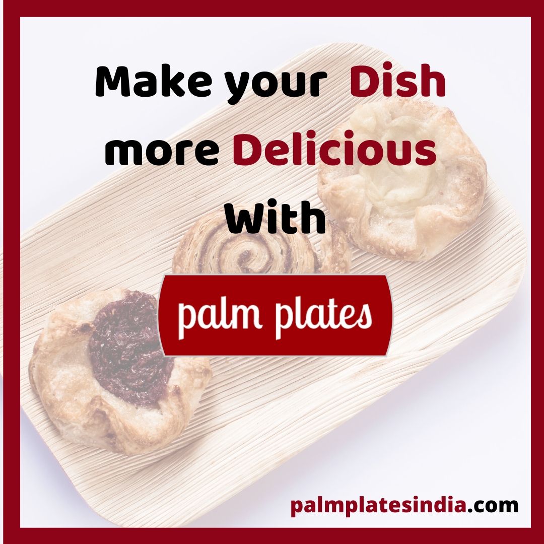Make your Dish more Delicious with Plam Plates

Call now:- +91 8291626221

Visit:- palmplatesindia.com

#bambooparty #campingplates #picnicplates #bbqplates #ecohome #ecoproduct #ecotable #allnatural #savetheplanet #greenliving #tablesetting #tabledecor #ecowedding