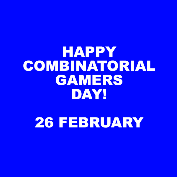 nestorgames's tweet photo. I think it's a neat idea. :)

Have fun playing combinatorial games today and forever!

(also known as Abstract Games)

@vgames_x @boardgames @BoardGameGeek @abstractgames @combinatorial @math https://t.co/nwKpAf4OWj