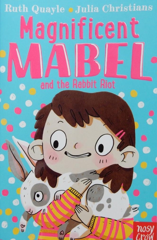 JillBennett18's tweet photo. Mabel Chase is a delightful new character who stars in @RuthQuayle's #MagnificentMabel andtherabbitriot – a smashing book for new solo readers with fun #JuliaChristians illustrations @NosyCrowBooks – it’s #RedReadingHub #youngfiction book 👧🏽❤️🐰🦷🧚🏻♀️ https://t.co/jZvwVGDwGc https://t.co/lNO5IVHF7r