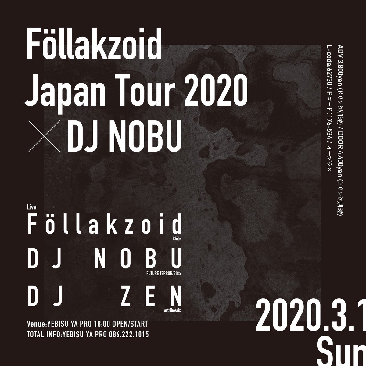 zen_head's tweet photo. 今週末は日曜日はFöllakzoid Japan Tour でYebisu_ya_proです。

前日は4年に一度の日で
Future Terrorに出演した後、そのままNOBUさんと駆けつけてくれます。間違いなく最高なものが観れると思うので是非とも来てもらいたいです。 https://t.co/KXtXW3sNkU