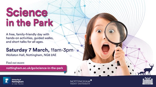 UoN Science (@uonscience) on Twitter photo Science in the Park is next weekend ‼️
This free event will be great fun for families and kids. Come along and create your own science project! 👨🔬👩🔬
📍 Wollaton Park
📅 Saturday 07 March
⏰ 11am-3pm
More information👉 nottingham.ac.uk/go/science-in-…
<a href="/UniofNottingham/">Uni of Nottingham #WeAreUoN</a> <a href="/UoNPressOffice/">Uni of Nottingham Press Office</a> Science in the Park is next weekend ‼️
This free event will be great fun for families and kids. Come along and create your own science project! 👨🔬👩🔬
📍 Wollaton Park
📅 Saturday 07 March
⏰ 11am-3pm
More information👉 nottingham.ac.uk/go/science-in-…
<a href="/UniofNottingham/">Uni of Nottingham #WeAreUoN</a> <a href="/UoNPressOffice/">Uni of Nottingham Press Office</a>