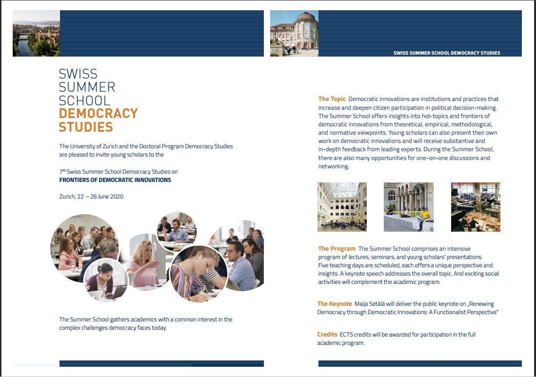 📢 LAST CHANCE TO APPLY for the 7th Swiss Summer School of Democracy on 'Frontiers of Democratic Innovations'. #Democracy #DemocracyResearch

📅 June 22 to 26, 2020
📍 University of Zurich @IPZuser @UZH_Democracy 
ℹ️ ipz.uzh.ch/en/s3d

deadline for submission: 1 March 2020