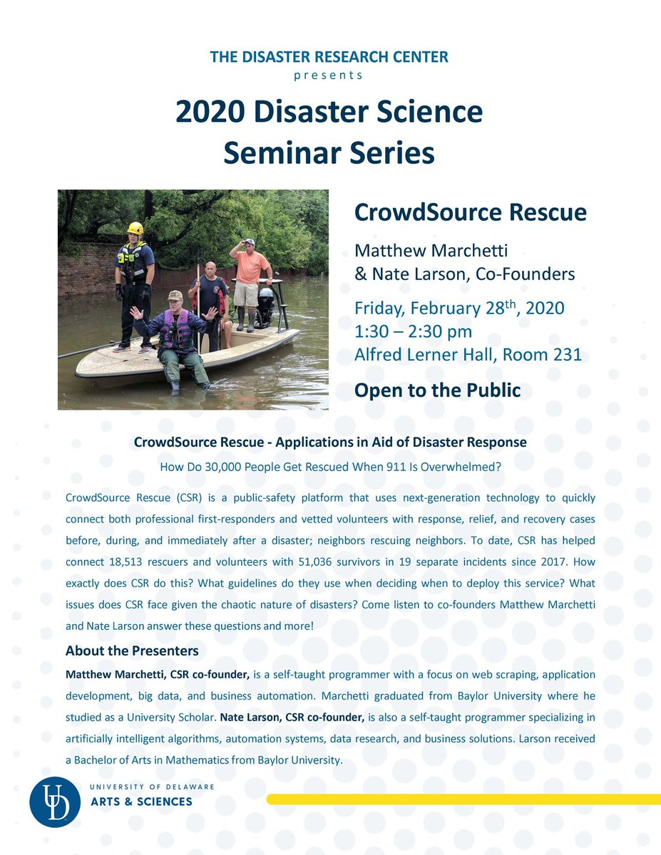 #DRC is excited to welcome CrowdSource Rescue cofounders Matthew Marchetti and Nate Larson this week. If you are local to <a href="/UDelaware/">Univ. of Delaware</a>, join us on Friday 2/28 for what will certainly be an engaging talk! <a href="/cs_rescue/">CrowdSource Rescue</a> <a href="/m_marchetti/">Matthew Marchetti</a> #disaster #flooding #rescue