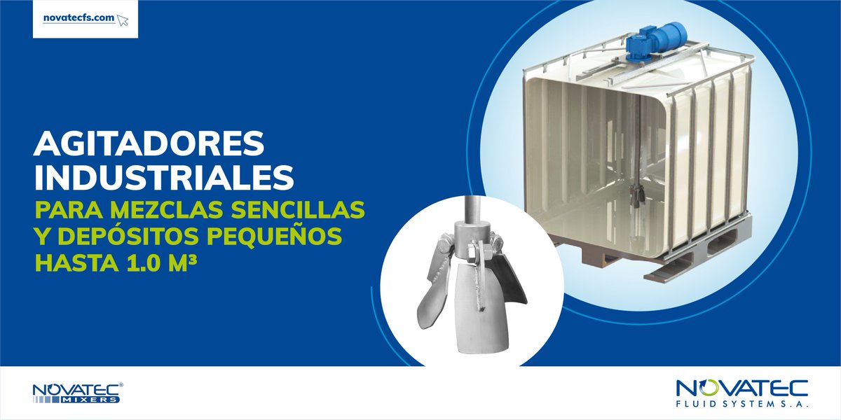 NovatecFS's tweet photo. Hemos diseñado y estandarizado una línea de agitadores para mezclas sencillas y depósitos pequeños hasta 1.0 m³.
conoce aquí sus diferentes aplicaciones: https://t.co/hlUGNgVUJJ #NovatecFs #SolucionesConfiables https://t.co/MFBt9U7NSG