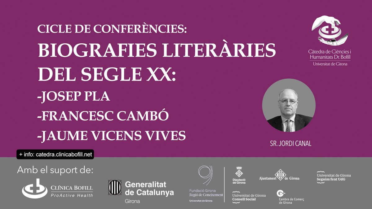 Hem convidat en Jordi Canal, historiador i professor a la <a href="/EHESS_fr/">EHESS</a> de París, perquè ens il·lustri en el camp de la #Literatura.

"3 Biogràfies del segle XX: #JosepPla #FrancescCambó #JaumeVicensVives"

ENTRADA LLIURE
🗓 DIJOUS 26 Febrer
🕖19 h 
📌Auditori Josep Irla, #Girona
