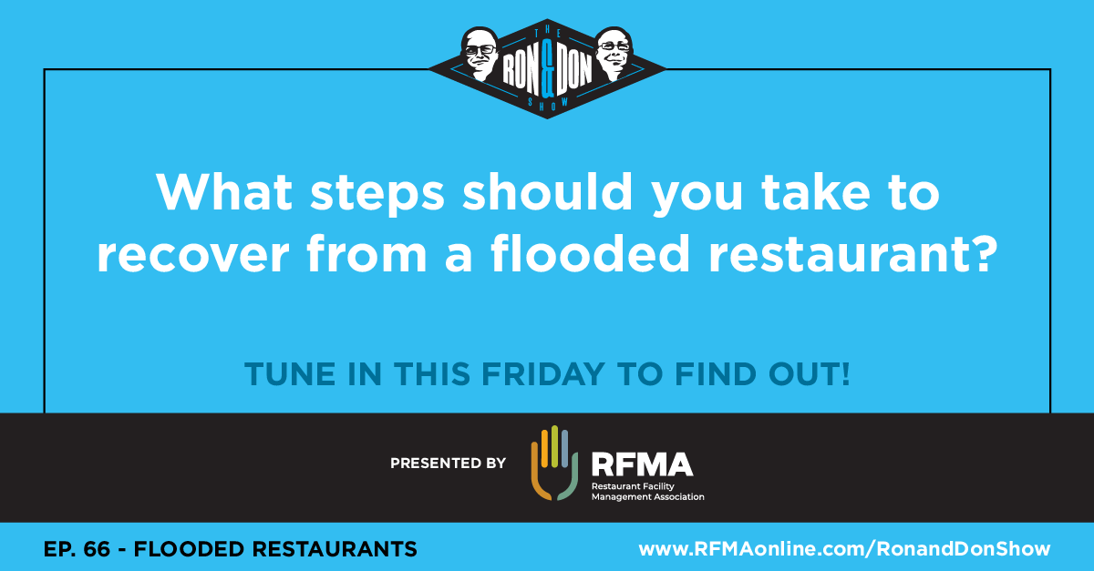 ronanddonshow's tweet photo. What steps should you take to recover from a flooded restaurant? 

Join us this Friday where we explore the steps necessary to survive flooding!

@RFMA  #ronanddon #RFMA #restaurantfacilities #facilitymanager https://t.co/5ao5WZErDw