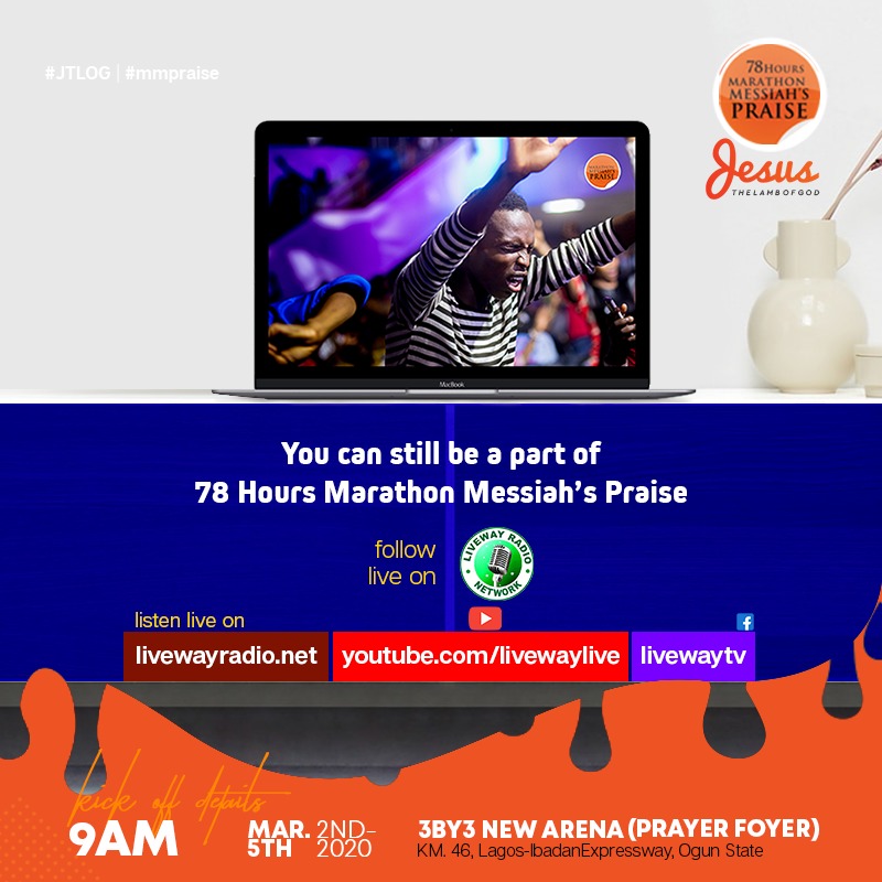 TheMMPraise's tweet photo. This is also another opportunity to be connected to the 78 Hours Marathon Messiah's Praise via @liveway: 

- https://t.co/6B8bY6hx8p 

- https://t.co/RZpl4lEw5U 

- https://t.co/0j1R5FxarJ 

Connect &amp; be blessed! 
#MMPRAISE #JTLOG #78HoursPraise #JesusTheLambOfGod #TheLamb https://t.co/LivCkPnGnH