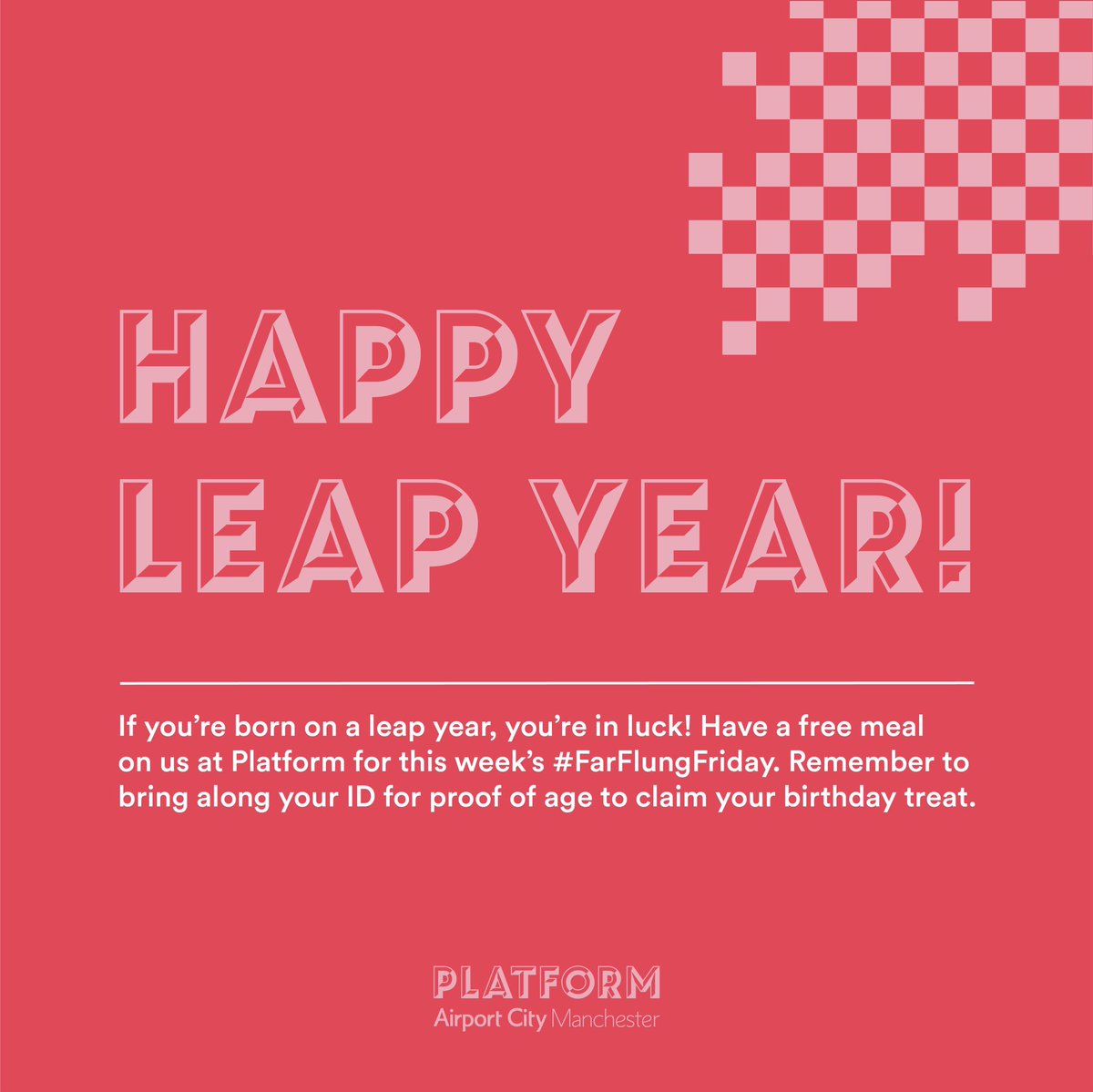 If your birthday falls on a leap year then you’re in luck 🎂 Make sure to bring proof of DOB ☺️ #FarFlungFriday #acmplatform @AirportCityUK #leapyear