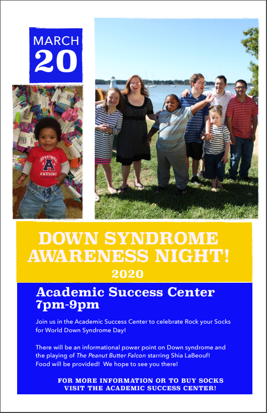 wesley_SSR's tweet photo. Down Syndrome Awareness Night!! Please visit us on March 20, 2020 in the Academic Success Center from 7:00 - 9:00 pm. For more information or to buy socks, please visit the Academic Success Center!😃👍 https://t.co/koNFSAatvT