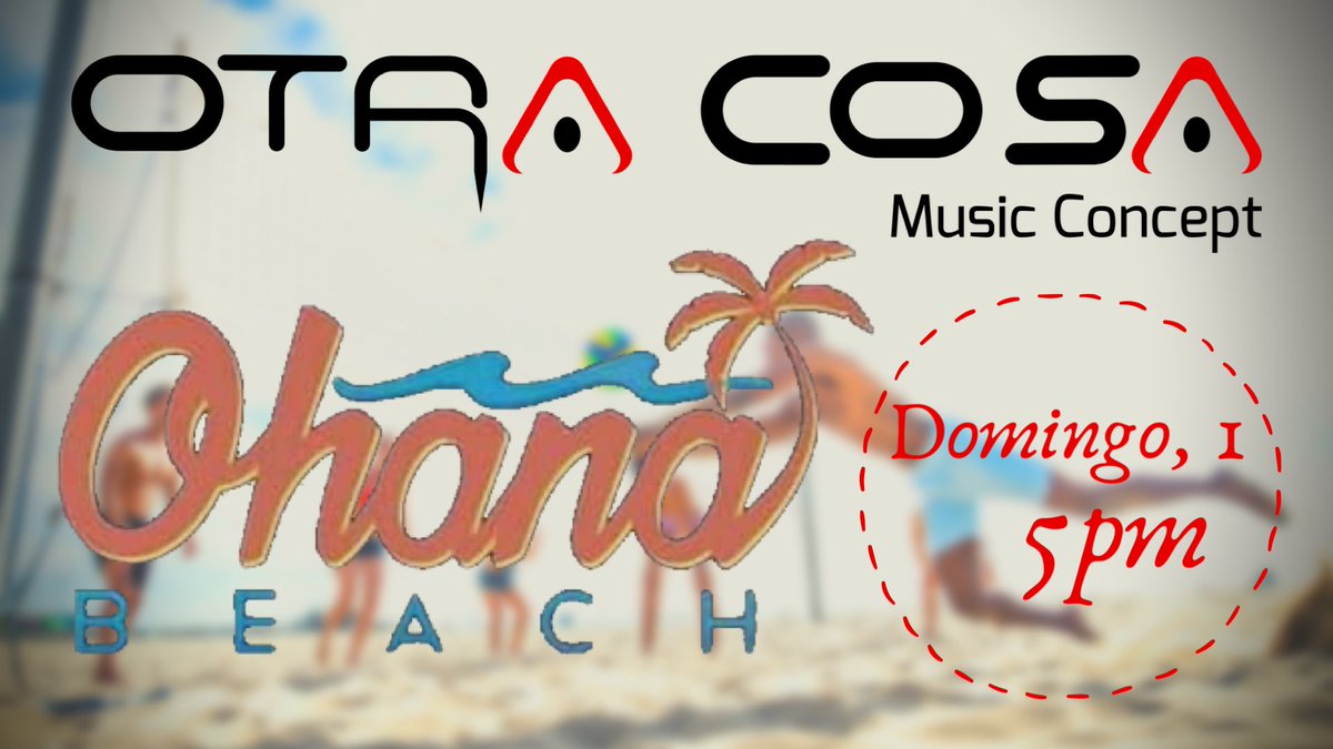 OtraCosaMC's tweet photo. Este domingo el Ohana Beach Volley Fest y el party con nosotros no puede faltar. Llega temprano que va a estar bueno! https://t.co/AJ7VXHg9Af