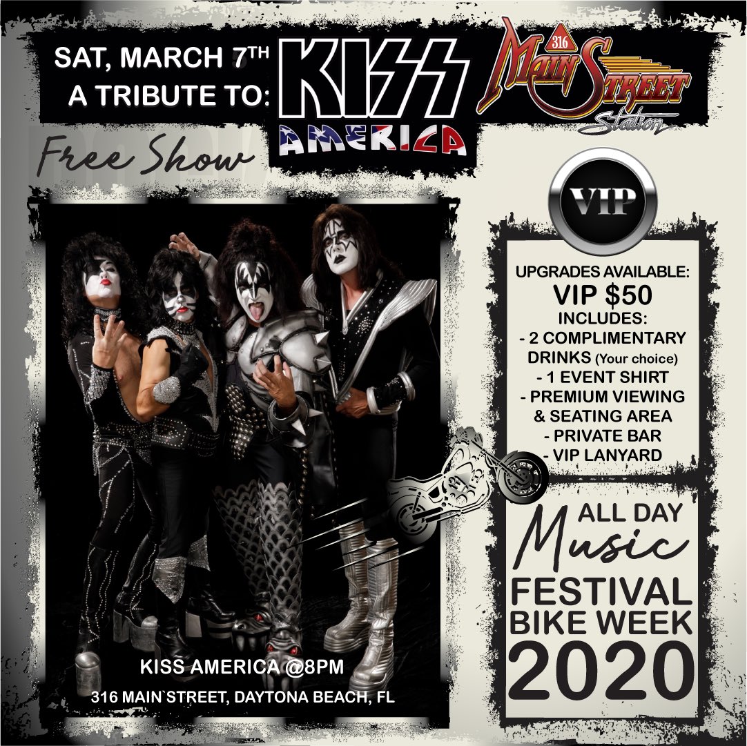 316Live's tweet photo. A Tribute to KISS with KISS America! @BikeweekDaytona @bikeweekdotcom Saturday, March 7th https://t.co/CXHA60lrxq