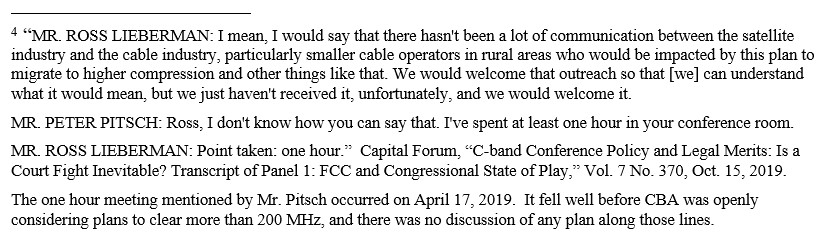 RossLieb's tweet image. Footnote 4 of my Congressional testimony (j.mp/2T1Sur3) really says it all, it's the transcript of a conversation that I had with the @cbandalliance's Head of Advocacy and Government Affairs during a C-band panel in October 2019.  #OneHour #TransparencyPlease
