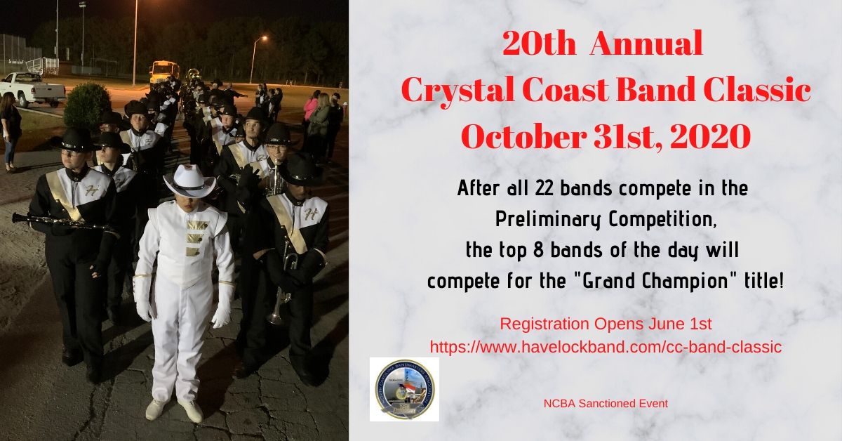 Mark your calendars!!  20th Annual Crystal Coast Band Classic.  Band Registration opens June 1st.