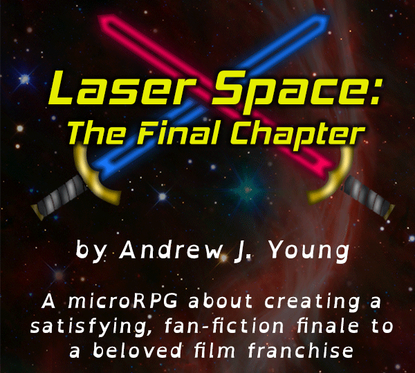 My newest definitely-not-Star-Wars #TTRPG is out! It's called Laser Space: The Final Chapter (thatonegm.itch.io/laser-space), and if a blockbuster space opera series finale has recently disappointed you, then you should check out Laser Space. Free community copies are available now!
