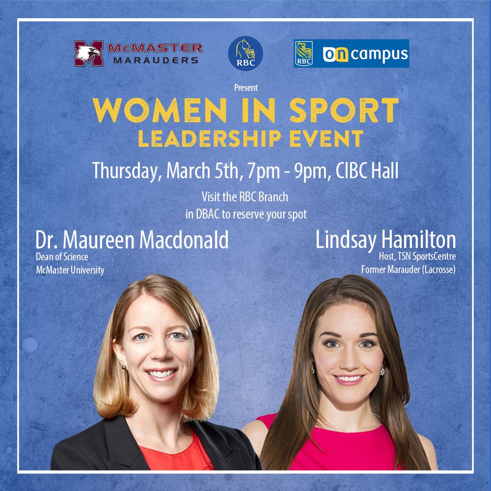McMasterSports's tweet image. In the lead up to International Women’s Day, we’ve teamed up with @RBC on an evening to inspire female athletes to talk about the topics women in sport leadership are facing today.

Among the 6 panelists will be Dr. Maureen Macdonald and TSN’s Lindsay Hamilton