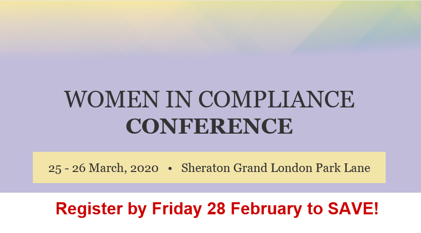 Join us in London this 25 – 26 March at our Women in Compliance Conference, tailored to provide key learning, leadership skills, networking &amp; mentoring for female compliance professionals. Register by this Friday 28 February to SAVE! bit.ly/3a7T1NQ #WomenInCompliance